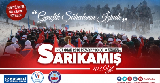 BÜYÜKŞEHİR SARIKAMIŞ ŞEHİTLERİ İÇİN YÜRÜYECEK