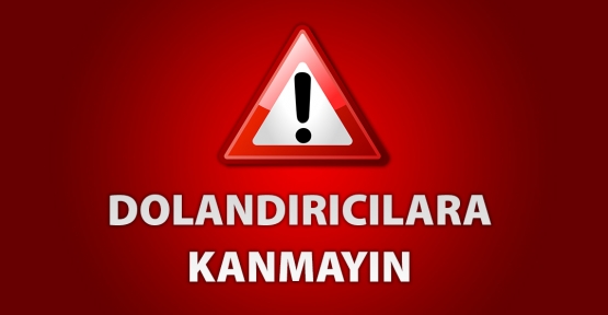 DOLANDIRICILARA KANMAYIN