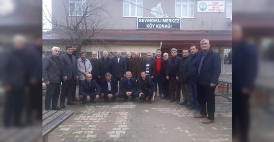 SEVİNDİKLİ KÖYÜ SAKİNLERİ İLE BULUŞMA