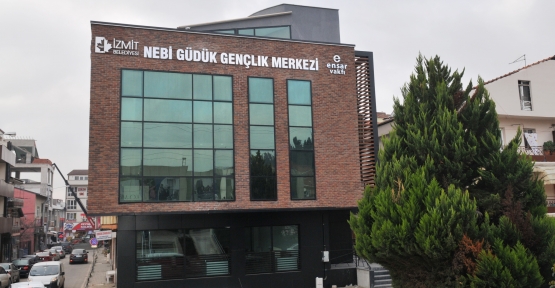 İZMİT’E 2 GENÇLİK MERKEZİ