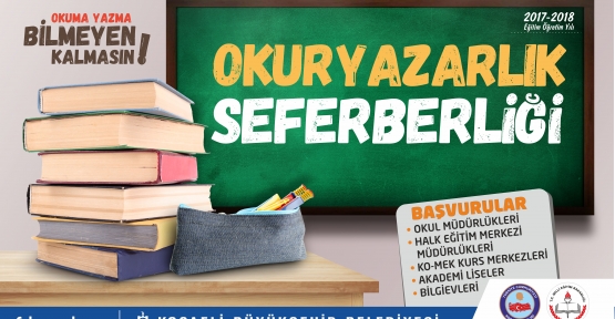 OKUMA YAZMA SEFERBERLİĞİ BAŞLIYOR