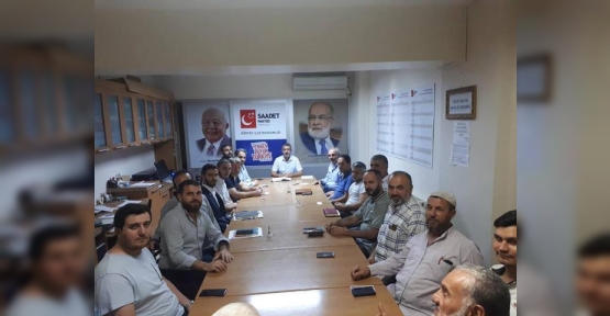 Saadet Partisi Seçimlere Odaklandı