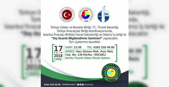 Korfez Ticaret Odasi Nda Yilin En Kapsamli Dis Ticaret Semineri Yapilacak Kocaeli Meydan Gazetesi Mobil