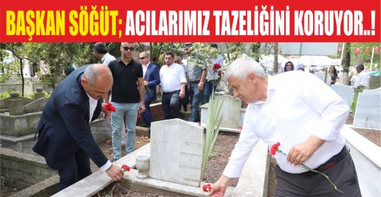 17 AĞUSTOS ŞEHİTLERİ KÖRFEZ'DE DE ANILDI