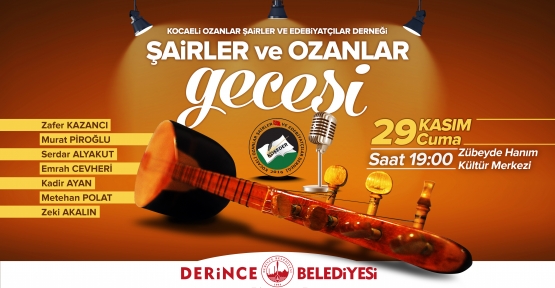 Şairler ve Ozanlar Derince’de Buluşacak