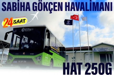 Hat 250 Ve 250g İle 24 Saat Ulaşım