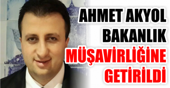 Bilim, Sanayi ve Teknoloji Bakanı Fikri Işık&#39;ın özel kalemi olarak bir süre görev yapan Ahmet Akyol, bakanlık müşavirliğine getirildi - akyol_bakan_musaviri_oldu_h17619
