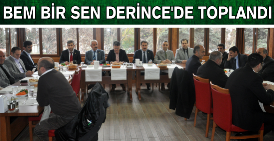 Bem Bir Sen Derince ’de Toplandı