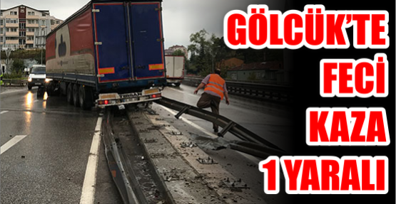 Gölcük'te feci kaza: 1 yaralı