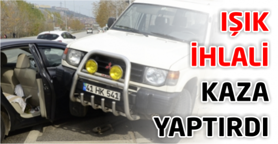 Işık ihlali kazaya neden oldu: 6 yaralı
