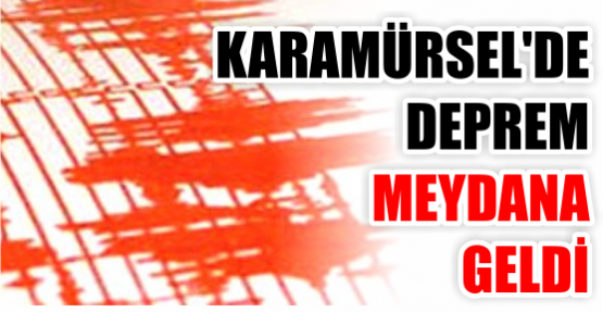 Karamürsel'de deprem