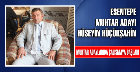 KÖRFEZ’DE MUHTAR ADAYLARI DA ÇALIŞMAYA BAŞLADI