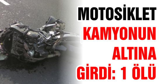 Motorsiklet'e bir kurban daha...
