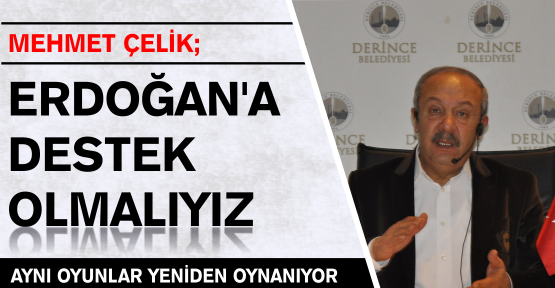“Paralel yapının sona ermesi için Erdoğan’a destek vermeliyiz”