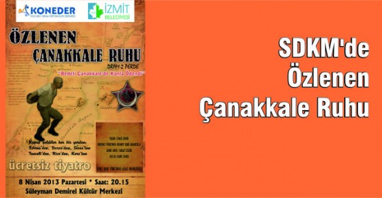 SDKM’DE ÖZLENEN ÇANAKKALE RUHU VAR