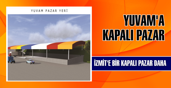 YUVAM’A KAPALI PAZAR