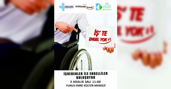İzmit Belediyesi Engelliler Gününde Engellilere Umut Olacak