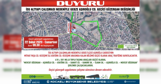 Gebze İlçesinde Geçici Güzergah Uygulaması