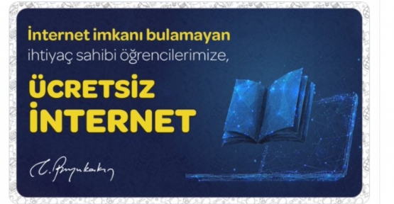 Başkan Büyükakın’dan Üniversite Öğrencilerine de Ücretsiz İnternet