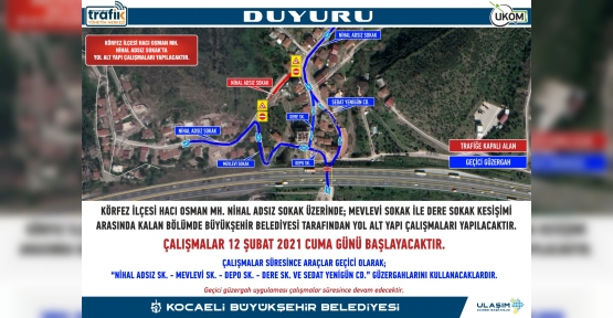    Körfez ve Dilovası’nda Geçici Güzergah Düzenlemesi