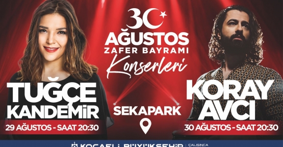 KOCAELİ'DE ZAFER BAYRAMI COŞKUSU YAŞANACAK
