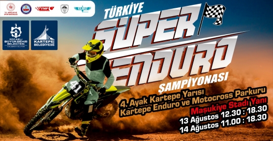 Kartepe’de Süper Enduro Heyecanı