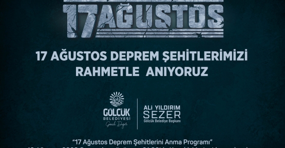 17 Ağustos Gölcük Depremi Şehitleri 24. Yılında Törenle Anılacak