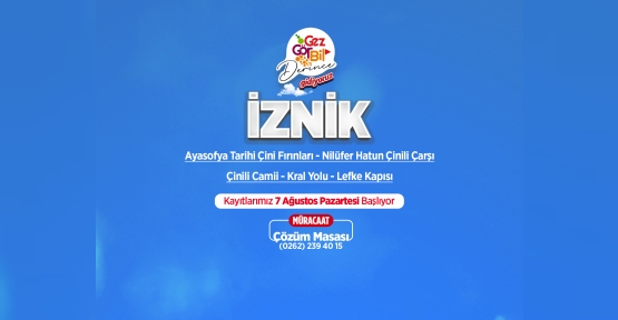 Derince´den İznik’e Kültür Gezisi