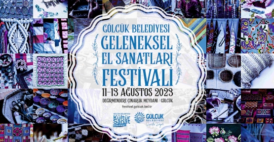 Gölcük Belediyesi Geleneksel El Sanatları Festivali Başlıyor