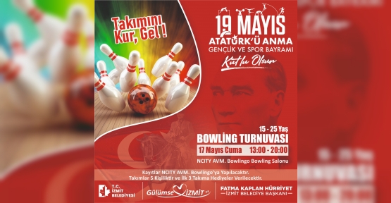İzmit Belediyesi, 19 Mayıs Kutlamalarına  Bowling Gençlik Turnuvası İle Başlıyor