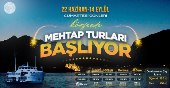 KÖRFEZ’DE MEHTAP VE BÜYÜK ADA TURLARI BAŞLIYOR