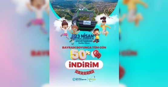 Kartepe Teleferik’te Bayrama Özel Yüzde 50 İndirim