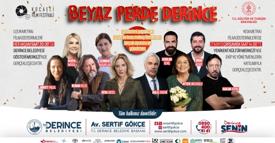 Beyaz Perdenin Kalbi Derince’de Atacak