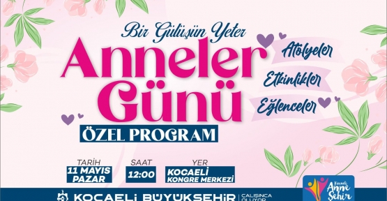 “Bir Gülüşün Yeter Anne”