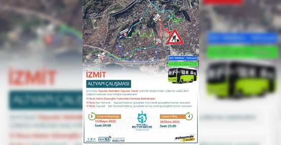 Hat 51 ve 53’te Geçici Güzergah Değişikliği