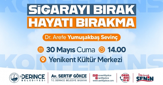 "Sigarayı Bırak Hayatı Bırakma"