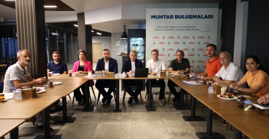 BÜYÜKŞEHİR’İN “MUHTAR BULUŞMALARI” BAŞLADI