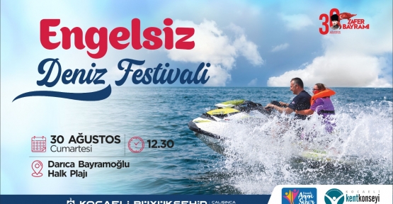 En Özel Deniz Festivali 30 Ağustos’ta