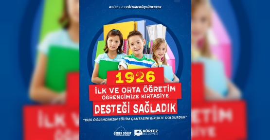 Körfez Belediyesi’nden 1926 Öğrenciye Kırtasiye Desteği