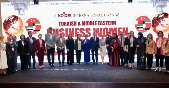 30 ÜLKEDEN İŞ KADINLARI BİR ARAYA GELDİ