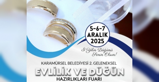 Evlilik ve Düğün Hazırlıkları Fuarı İkinci Kez Kapılarını Açıyor