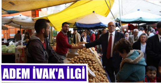ADEM İVAK’A İLGİ