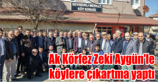 Ak Körfez Zeki Aygün'le  köylere çıkartma yaptı