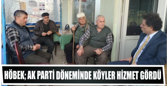 AK Parti döneminde köyler hizmet gördü