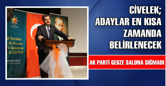 Ak Parti Gebze Salona Sığmadı