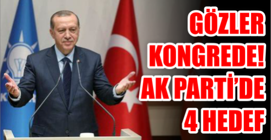 AK Parti’de 4 hedef.