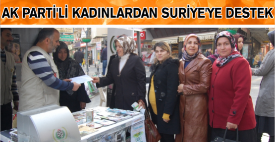 AK Partili kadınlardan Suriye’ye anlamlı yardım