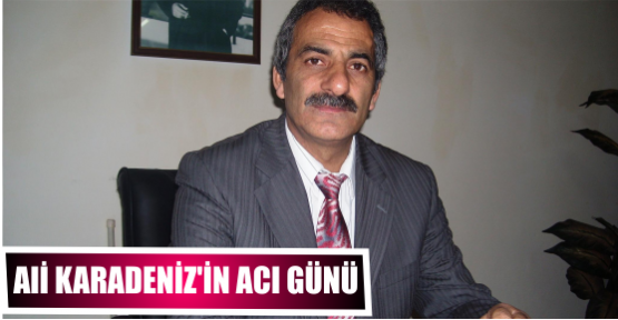 Ali Karadeniz’in yengesi Vefat etti