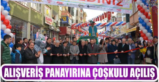 ALIŞVERİŞ PANAYIRINA ÇOŞKULU AÇILIŞ