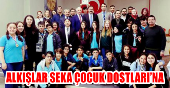  ALKIŞLAR SEKA ÇOCUK DOSTLARINA